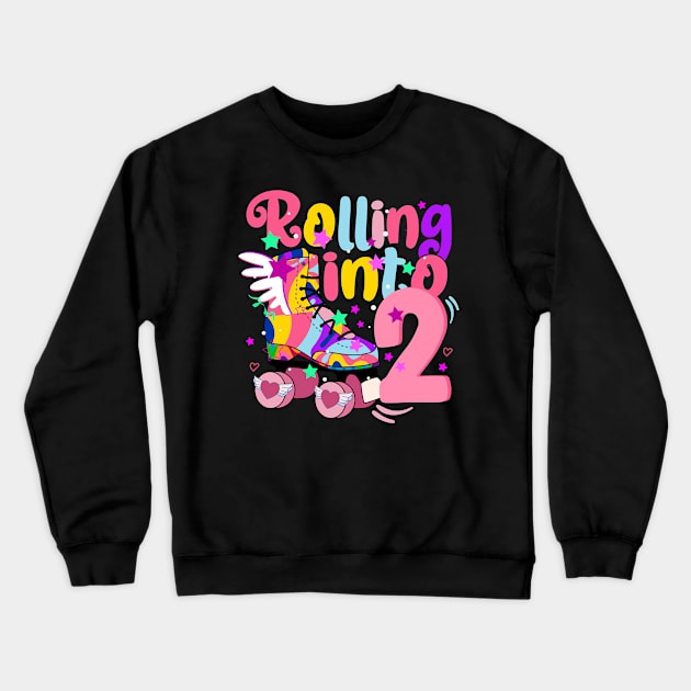 rolling into 2 - 2nd birthday girl roller skates theme party Crewneck Sweatshirt by savage land 